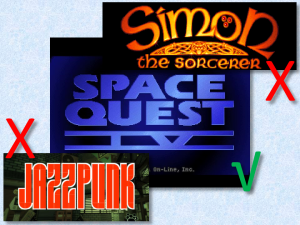 Jazzpunk is super fun and non serious. Simon the Sorcerer is a beautiful [though crass] point and click adventure I'm ready to re-experience. But not when I'm feeling this apathetic. Even the awful arcade sequences in Space Quest 4 were better than trying to steer my way around these two games.